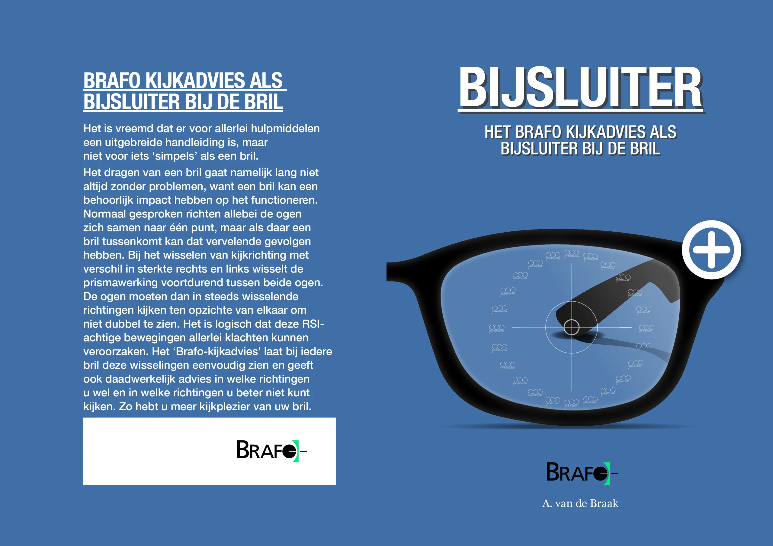 Brafo Bijsluiter